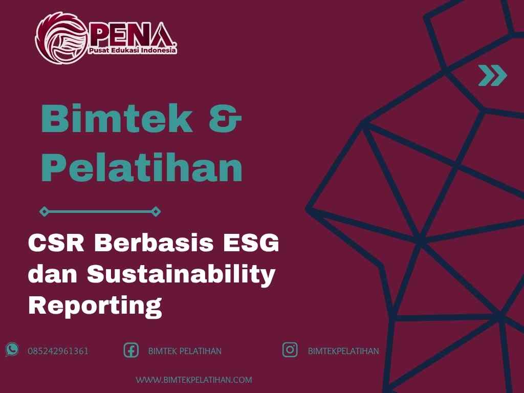 Bimtek Pelatihan CSR Berbasis ESG dan Sustainability Reporting