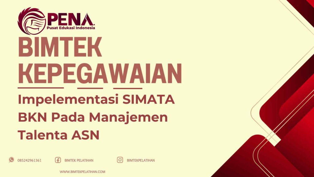 Bimtek Pelatihan Impelementasi SIMATA BKN Pada Manajemen Talenta ASN