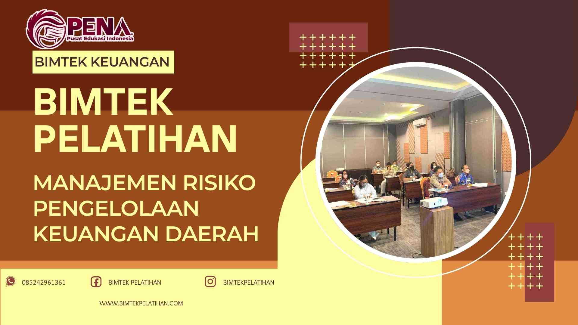 Bimtek Pelatihan Manajemen Risiko Pengelolaan Keuangan Daerah