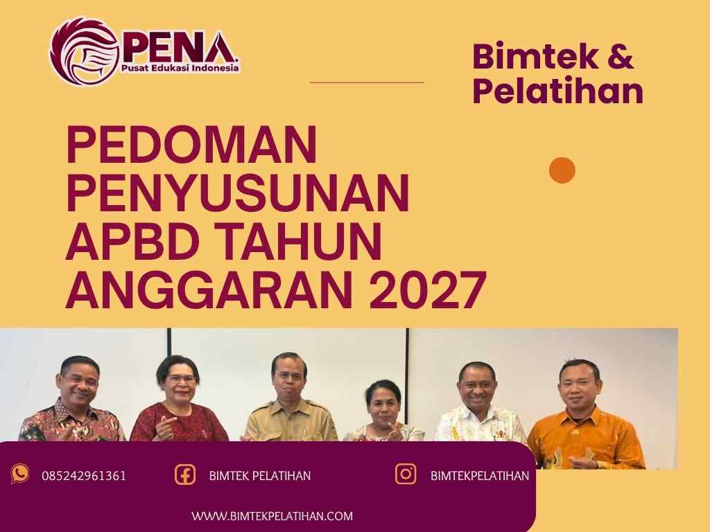 Bimtek Pelatihan Pedoman Penyusunan APBD Tahun Anggaran 2027