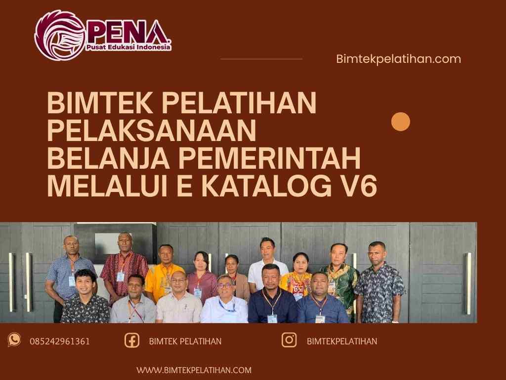 Bimtek Pelatihan Pelaksanaan Belanja Pemerintah Melalui E Katalog V6