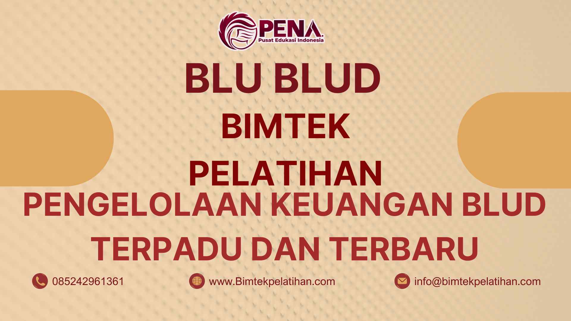 Bimtek Pelatihan Pengelolaan Keuangan BLUD Terpadu dan Terbaru