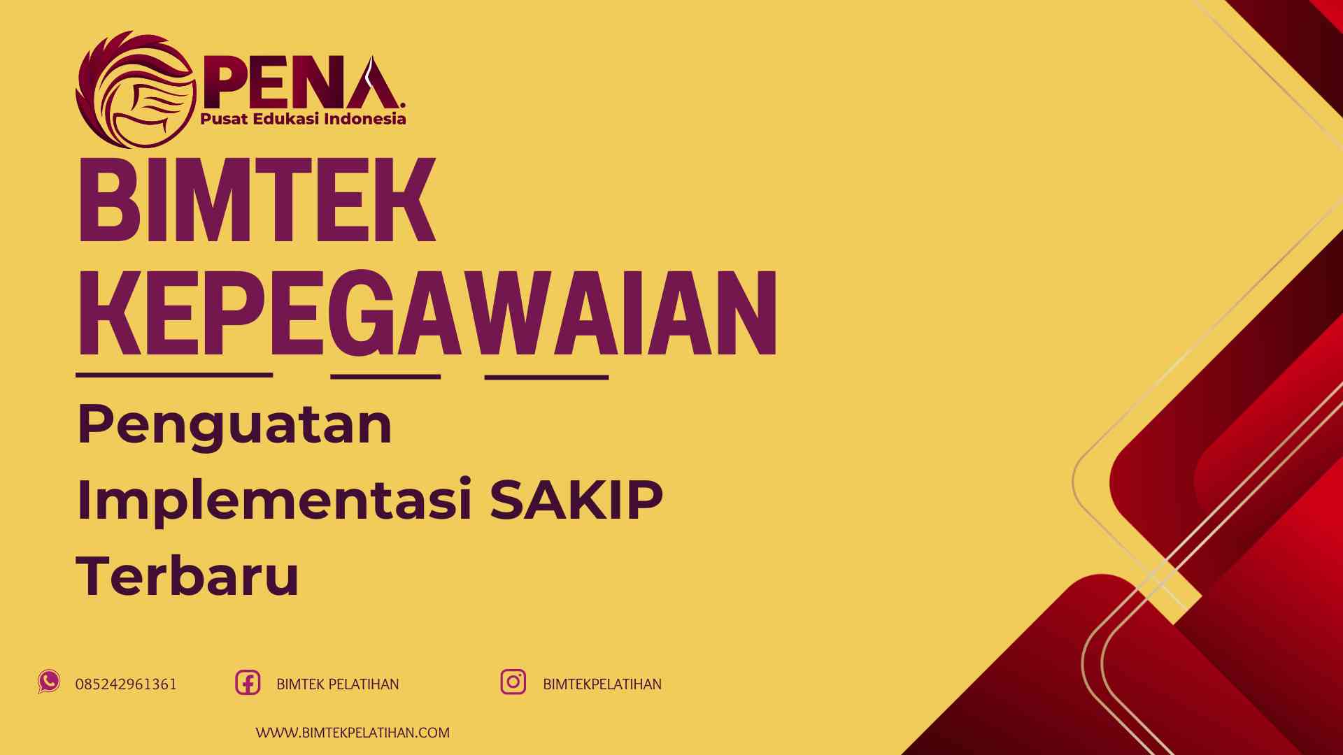 Bimtek Pelatihan Penguatan Implementasi SAKIP Terbaru