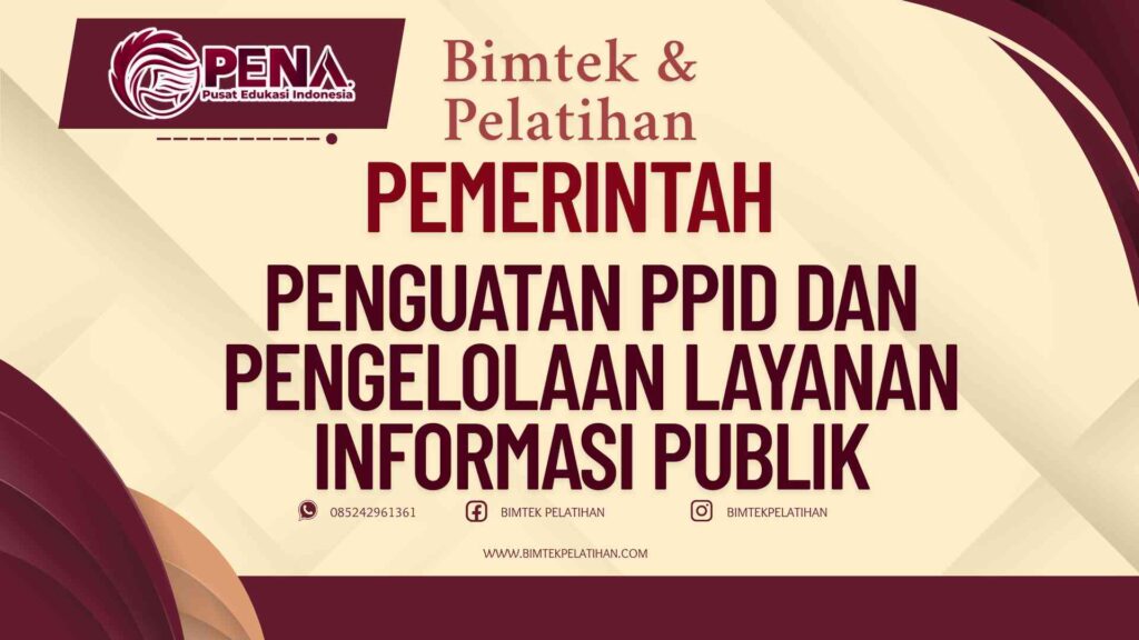 Bimtek Pelatihan Penguatan PPID dan Pengelolaan Layanan Informasi Publik