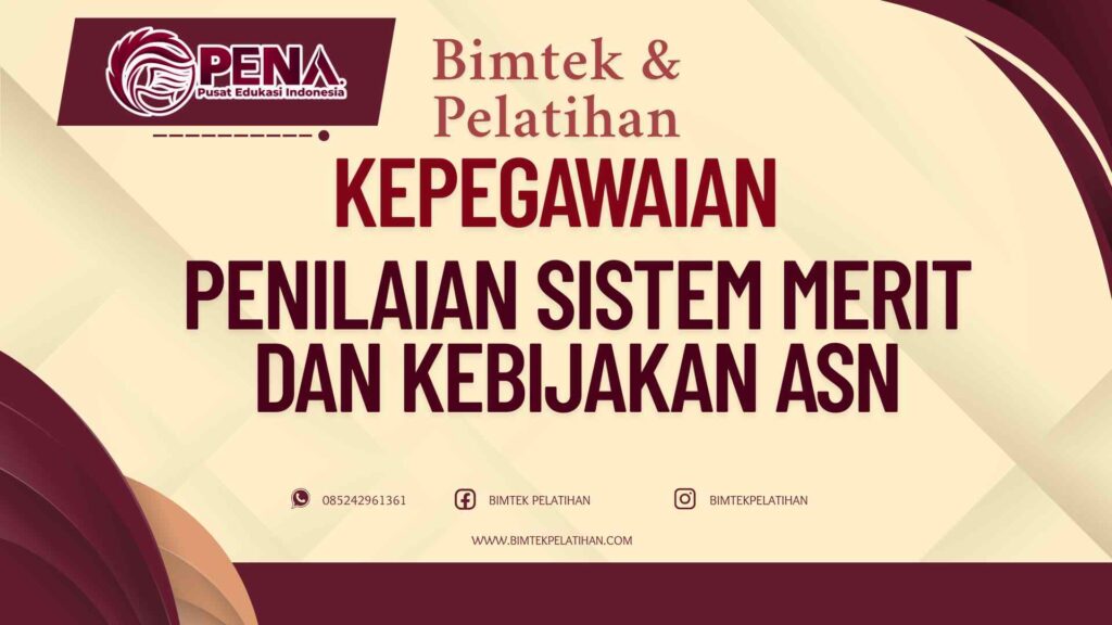 Bimtek Pelatihan Penilaian Sistem merit dan Kebijakan ASN