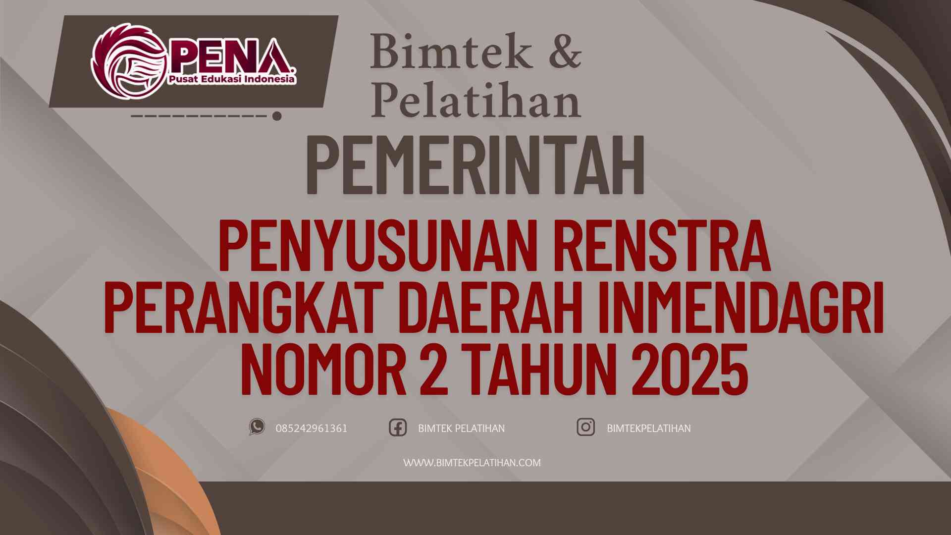 Bimtek Pelatihan Penyusunan RENSTRA Perangkat Daerah InMendagri Nomor 2 Tahun 2025