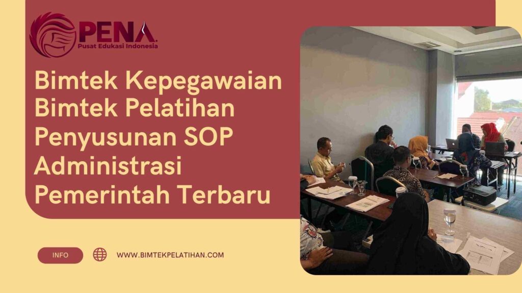 Bimtek Pelatihan Penyusunan SOP Administrasi Pemerintah Terbaru
