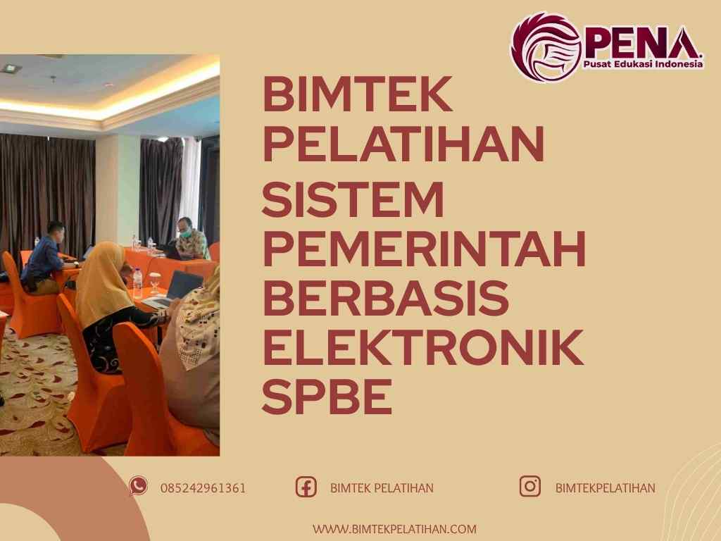 Bimtek Sistem Pemerintah Berbasis Elektronik SPBE