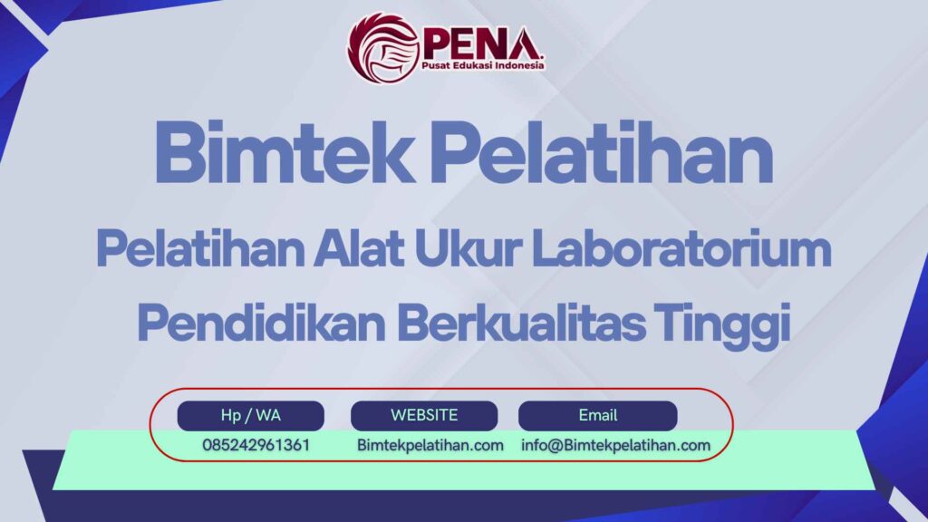 Pelatihan Alat Ukur Laboratorium Pendidikan