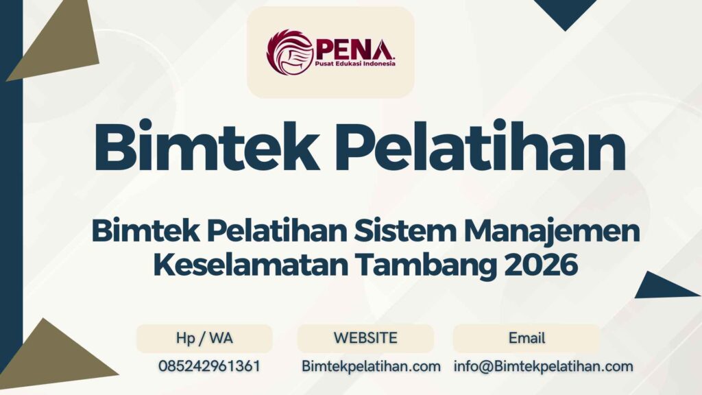 Bimtek Pelatihan Sistem Manajemen Keselamatan Tambang 2026