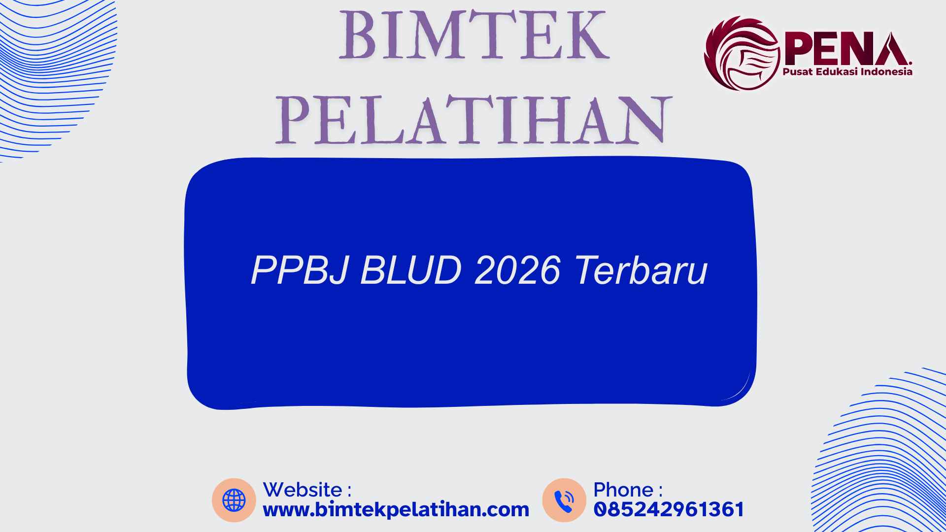 Bimtek Pelatihan PPBJ BLUD 2026 Terbaru untuk Pengadaan Profesional