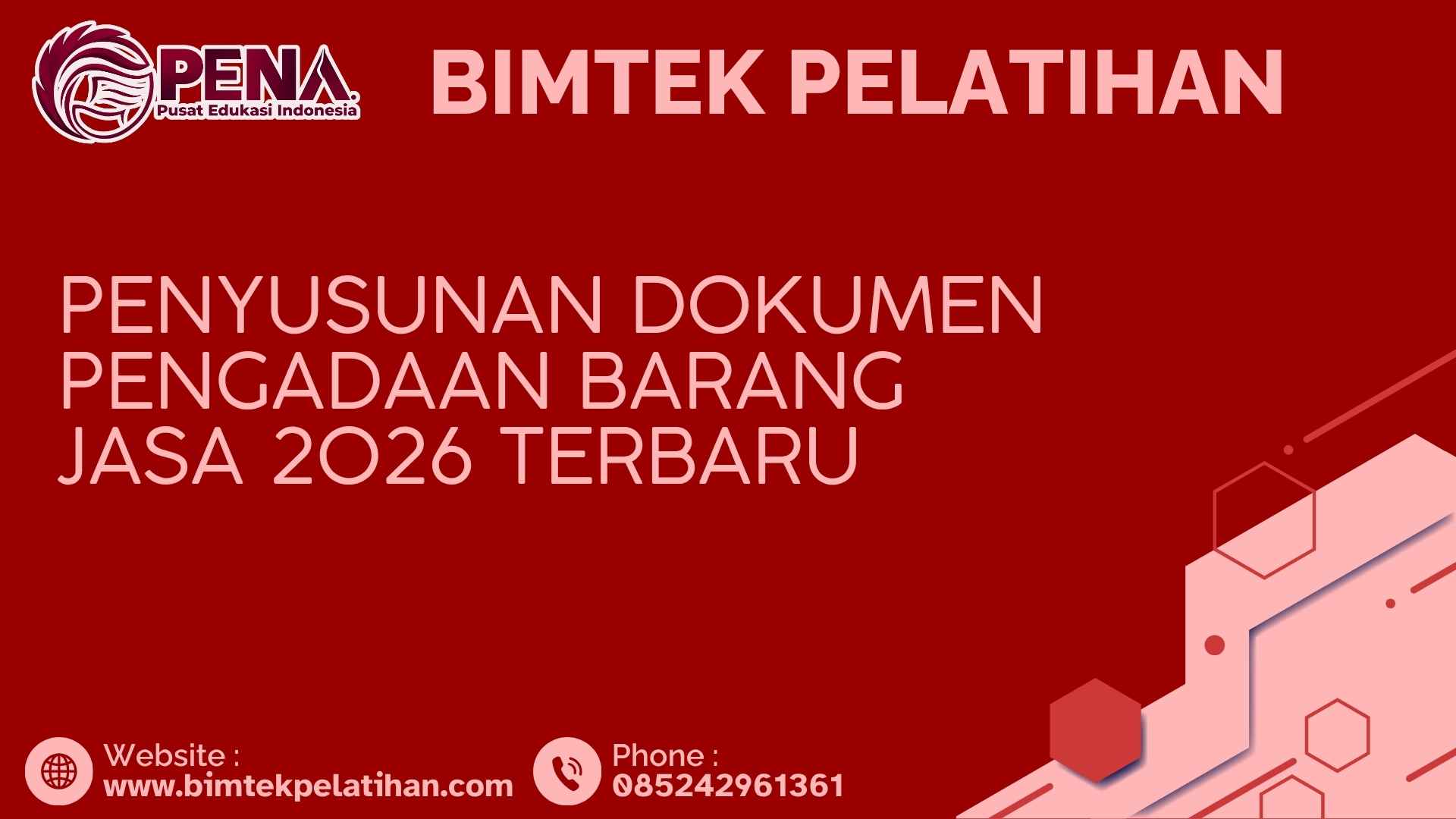 Bimtek Pelatihan Penyusunan Dokumen Pengadaan Barang Jasa 2026 Terbaru