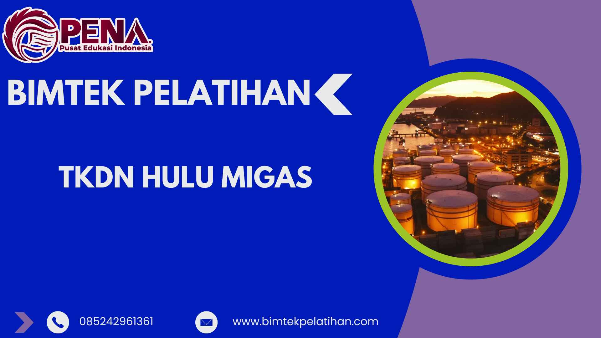Bimtek Pelatihan TKDN Hulu Migas 2026 Terbaru untuk Tingkatkan Kepatuhan
