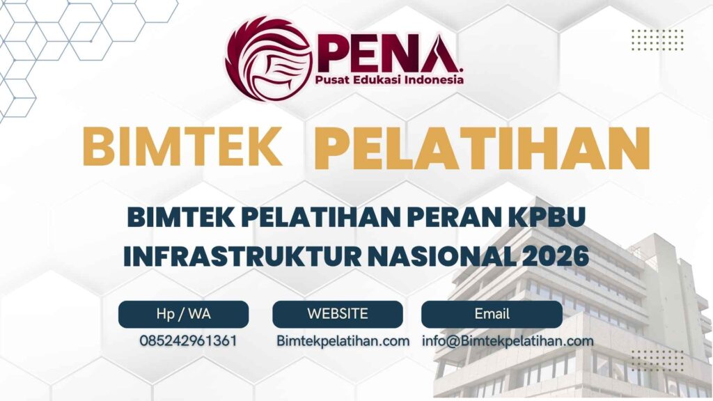 Bimtek Pelatihan Peran KPBU Infrastruktur Nasional 2026