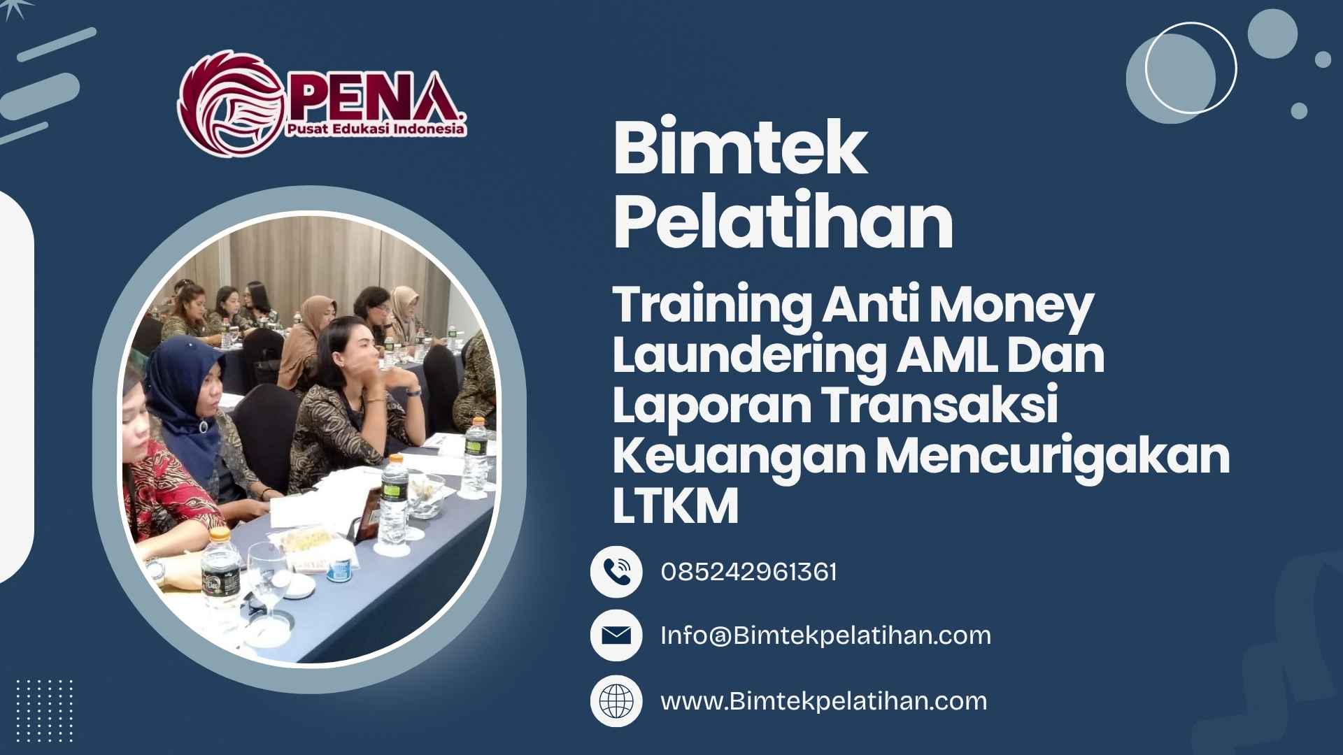 Bimtek Training Anti Money Laundering AML