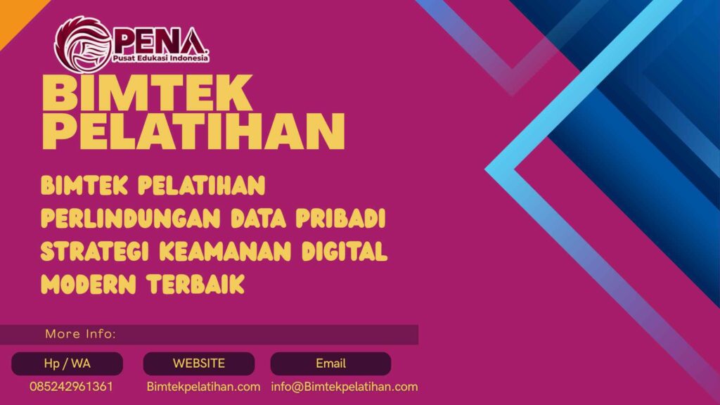 Bimtek Pelatihan Perlindungan Data Pribadi Strategi Keamanan Digital Modern Terbaik Terbaru