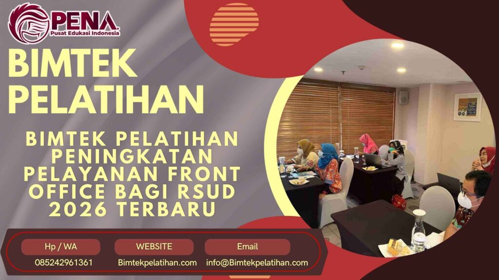 Bimtek Pelatihan Peningkatan Pelayanan Front Office Bagi RSUD