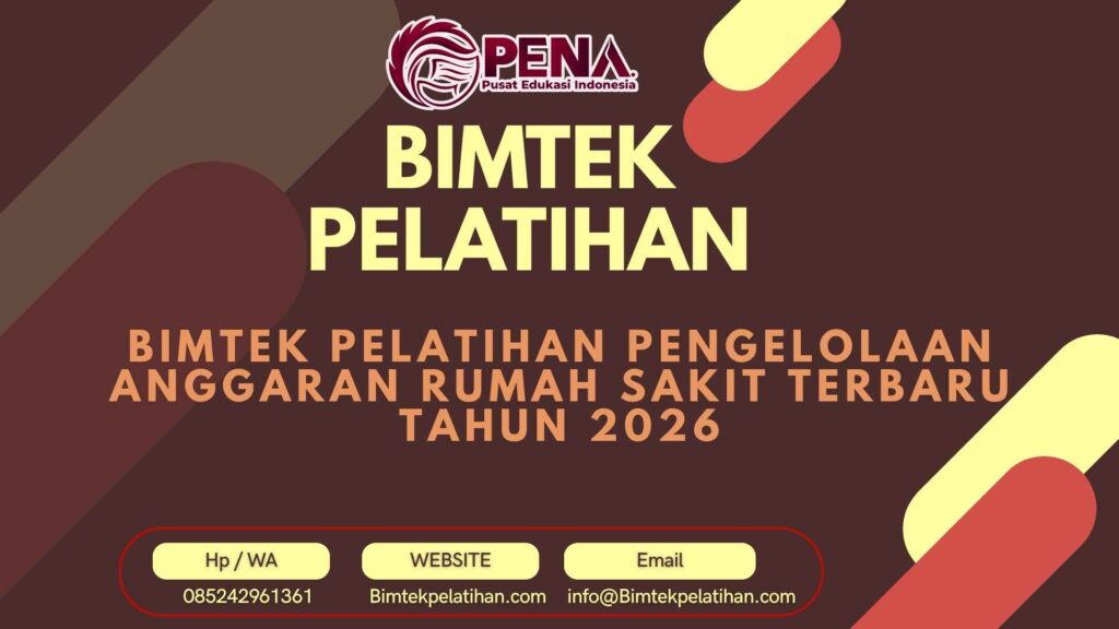 Bimtek Pelatihan Pengelolaan Anggaran Rumah Sakit
