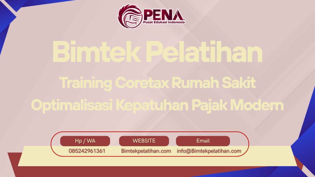 Bimtek Training Coretax Rumah Sakit