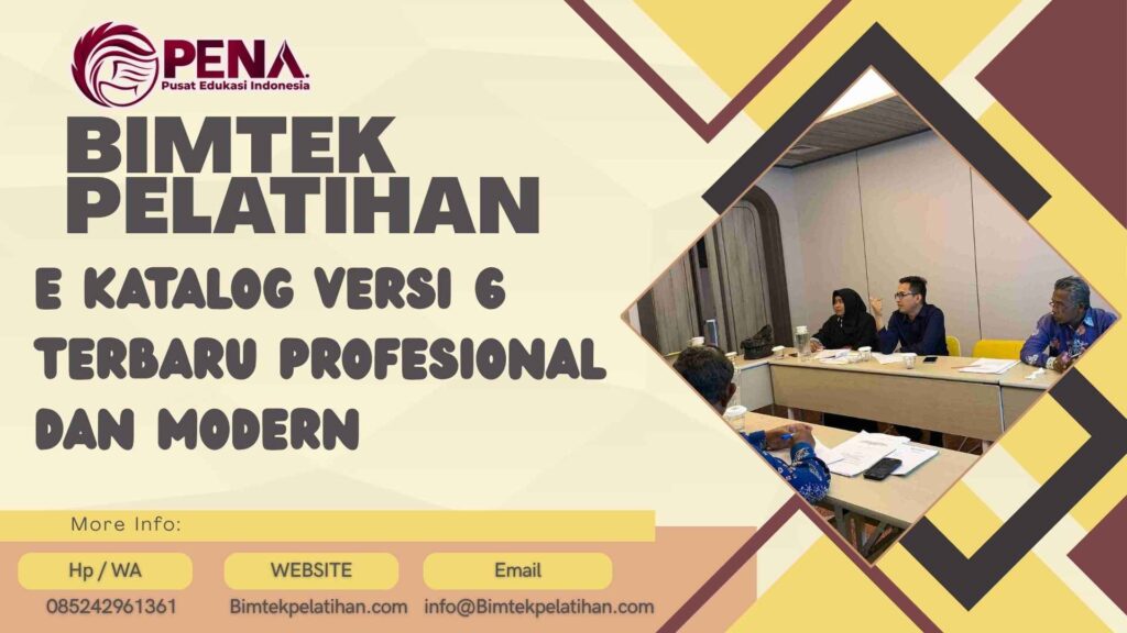 Bimtek Pelatihan E Katalog Versi 6