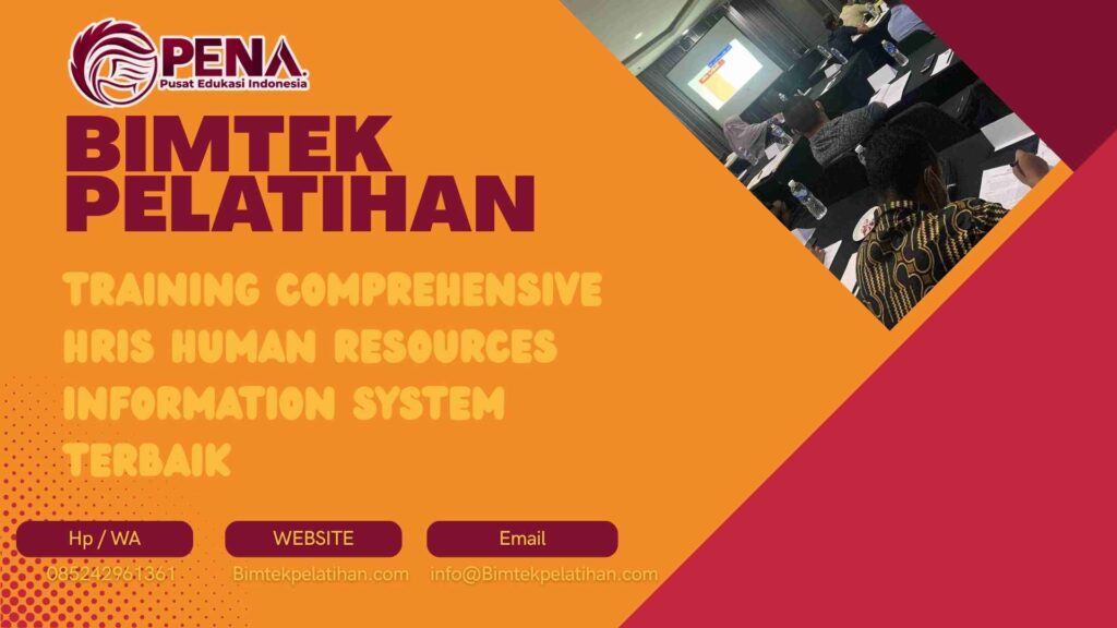 Bimtek Training Comprehensive HRIS Human Resources Information System