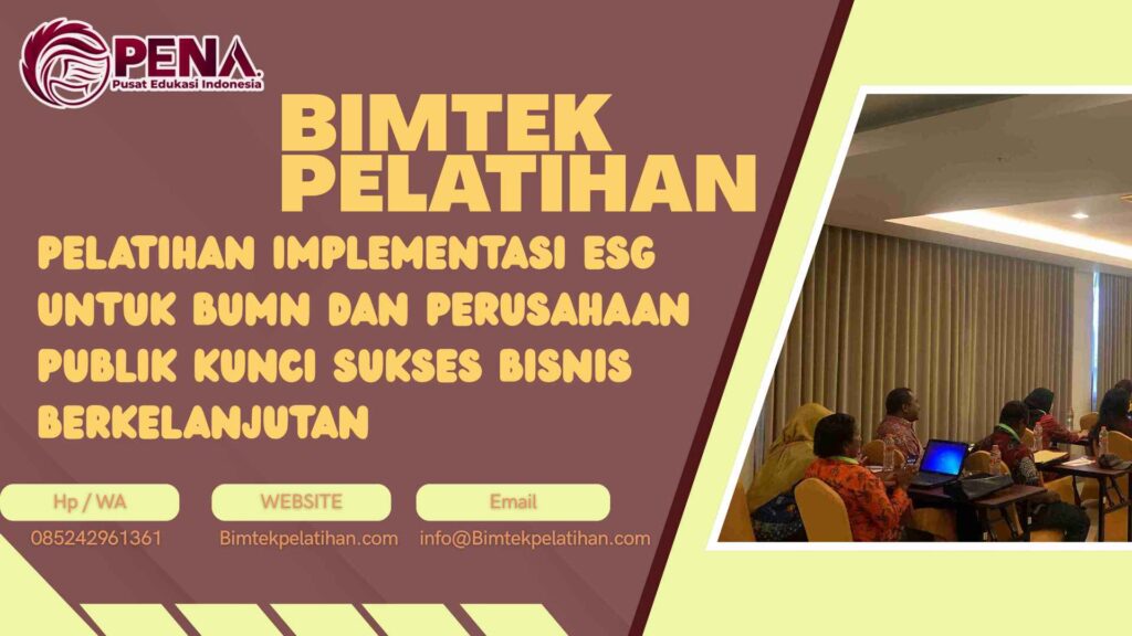 Bimtek Pelatihan Implementasi ESG untuk BUMN dan Perusahaan Publik