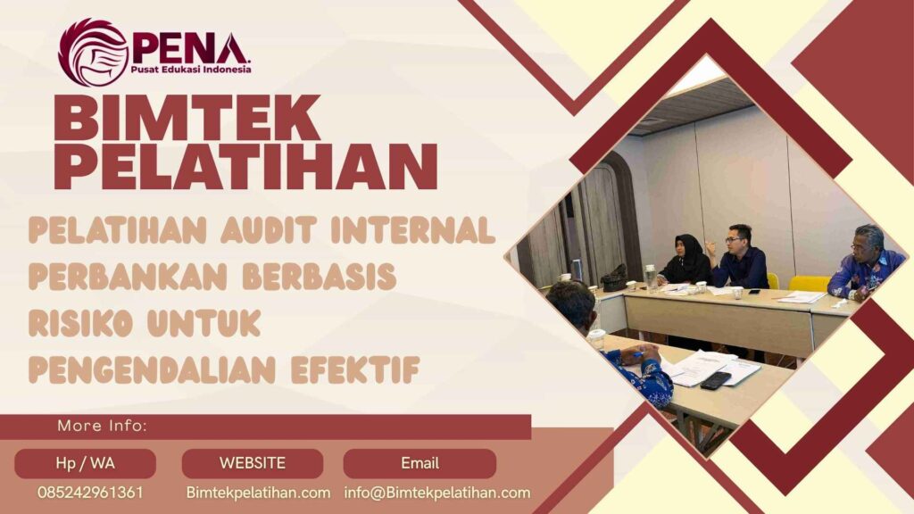 Bimtek Pelatihan Audit Internal Perbankan Berbasis Risiko