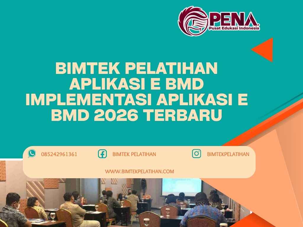 Bimtek Pelatihan Aplikasi e BMD Implementasi Aplikasi e BMD 2026 Terbaru