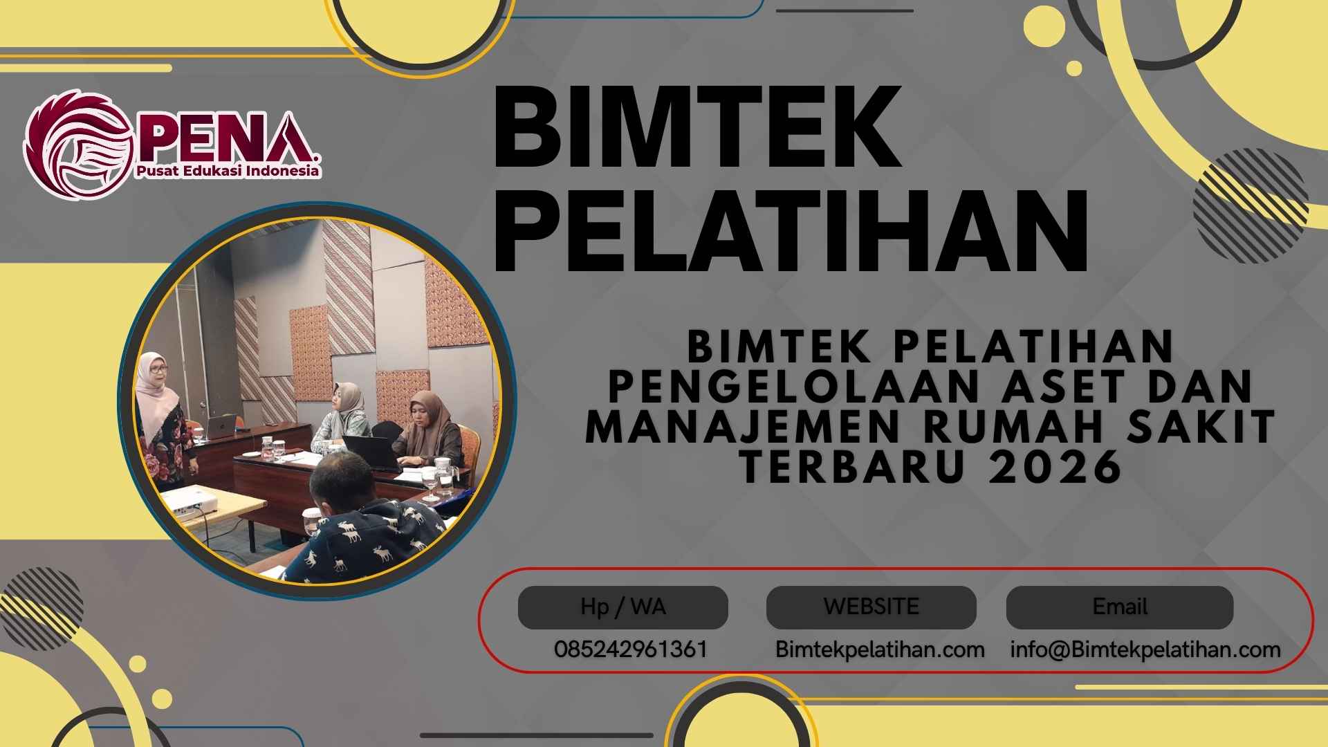 Bimtek Pelatihan Pengelolaan Aset dan Manajemen Rumah Sakit