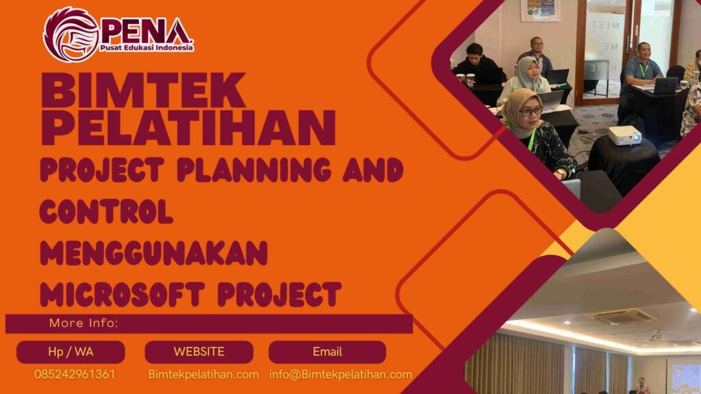 Bimtek Pelatihan Project Planning and Control Menggunakan Microsoft Project