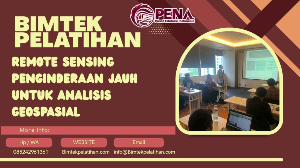 Bimtek Pelatihan Remote Sensing Penginderaan Jauh