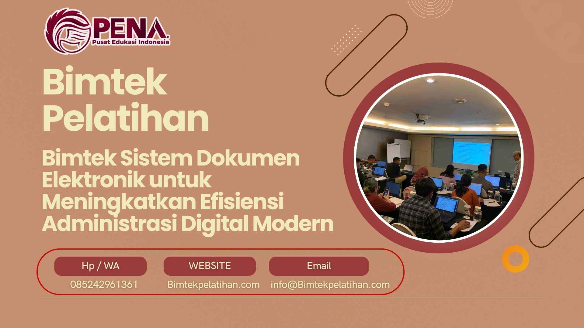 Bimtek Pelatihan Sistem Dokumen Elektronik untuk Meningkatkan Efisiensi Administrasi Digital Modern Terbaru