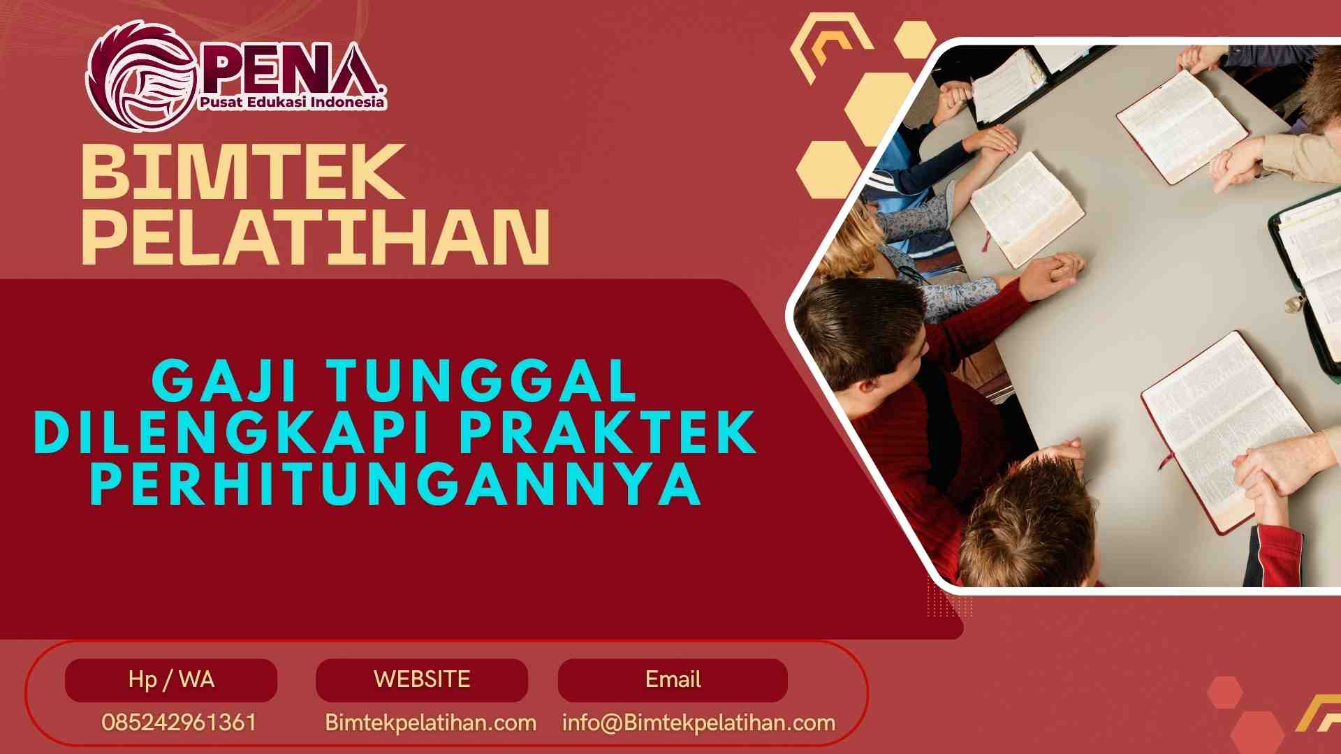 Bimtek Pelatihan Gaji Tunggal dilengkapi Praktek Perhitungannya Terbaru 2026-2027