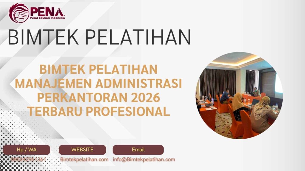 Bimtek Pelatihan Manajemen Administrasi Perkantoran