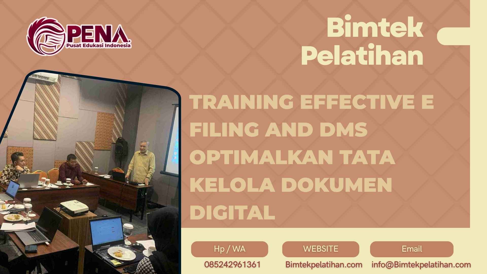 Bimtek Training Effective E Filing and DMS