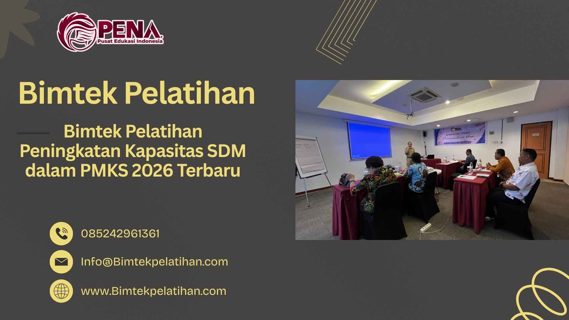 Bimtek Pelatihan Peningkatan Kapasitas SDM dalam PMKS