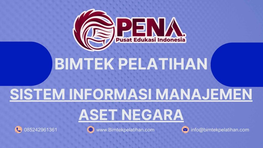 Bimtek Pelatihan Sistem Informasi Manajemen Aset Negara 2026 Terbaru