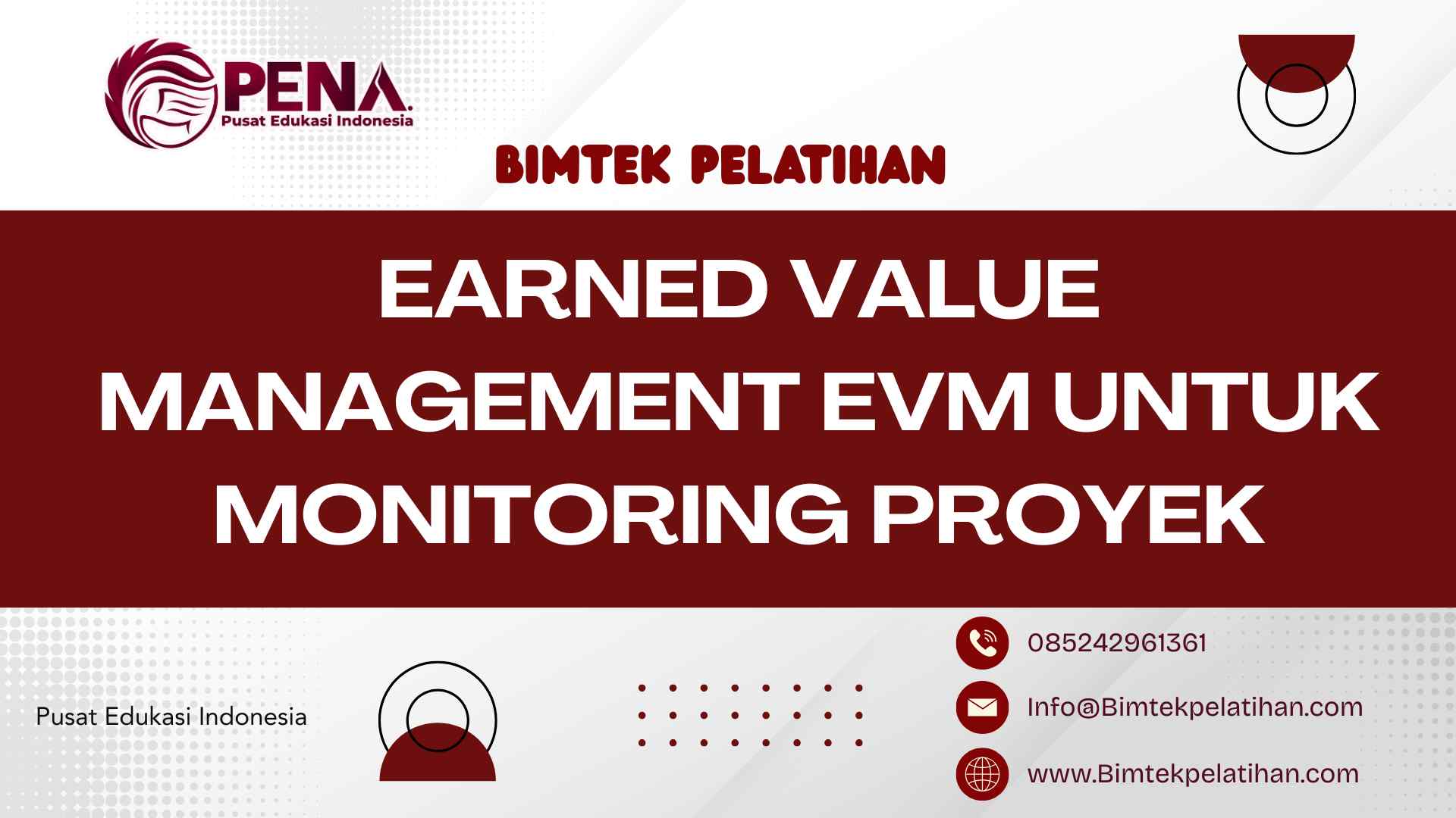 Bimtek Pelatihan Earned Value Management EVM untuk Monitoring Proyek Terbaru