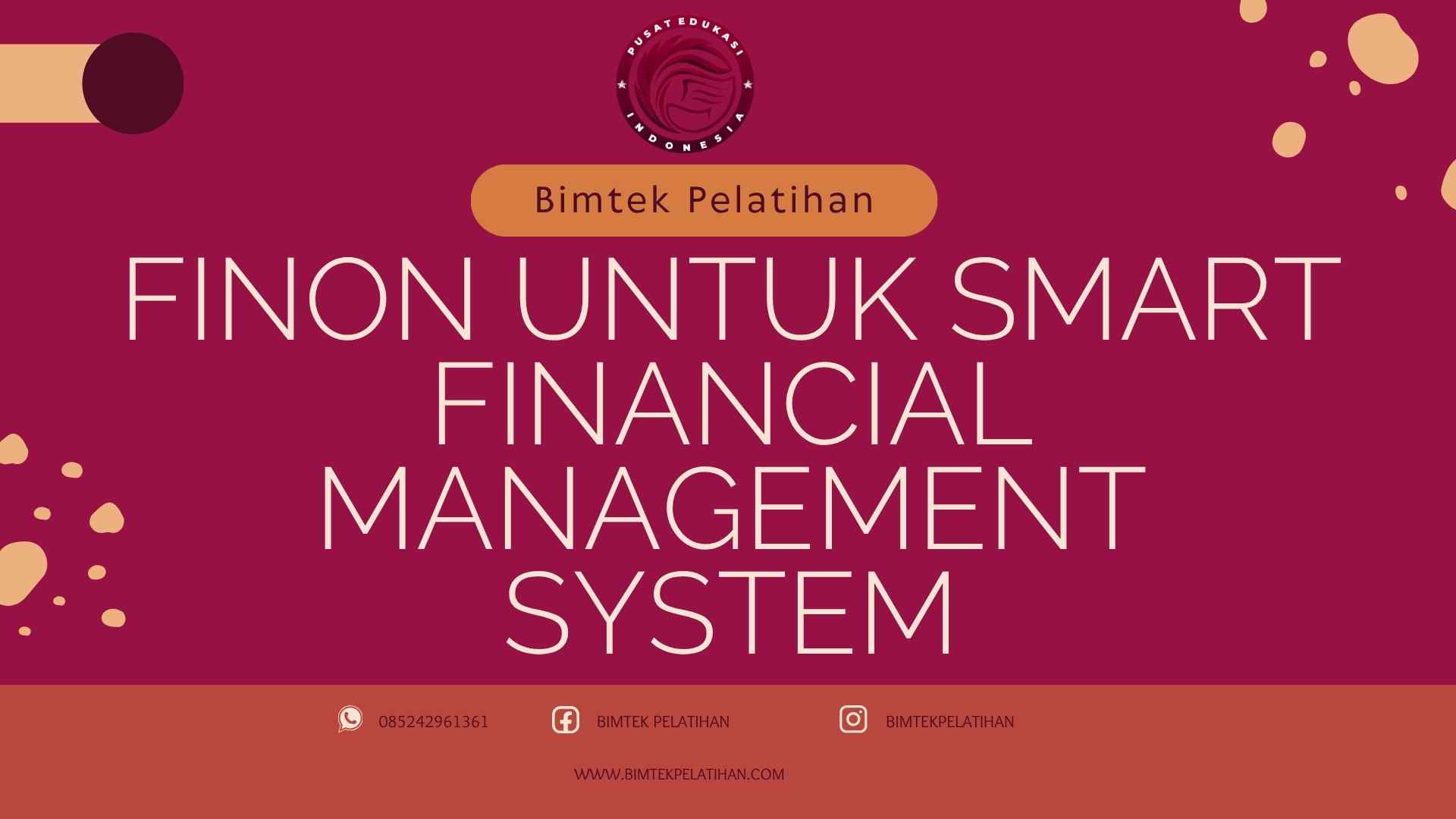 Bimtek Pelatihan FINON untuk Smart Financial Management System
