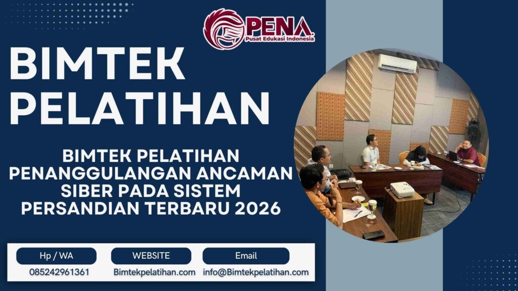 Bimtek Pelatihan Penanggulangan Ancaman Siber pada Sistem Persandian Terbaru 2026
