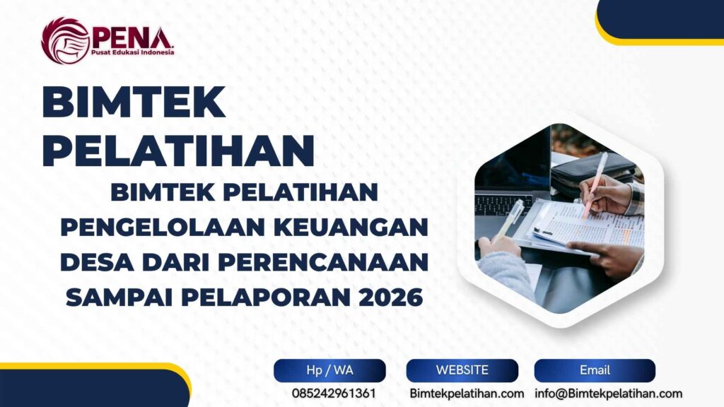 Bimtek Pelatihan Pengelolaan Keuangan Desa Dari Perencanaan Sampai Pelaporan 2026