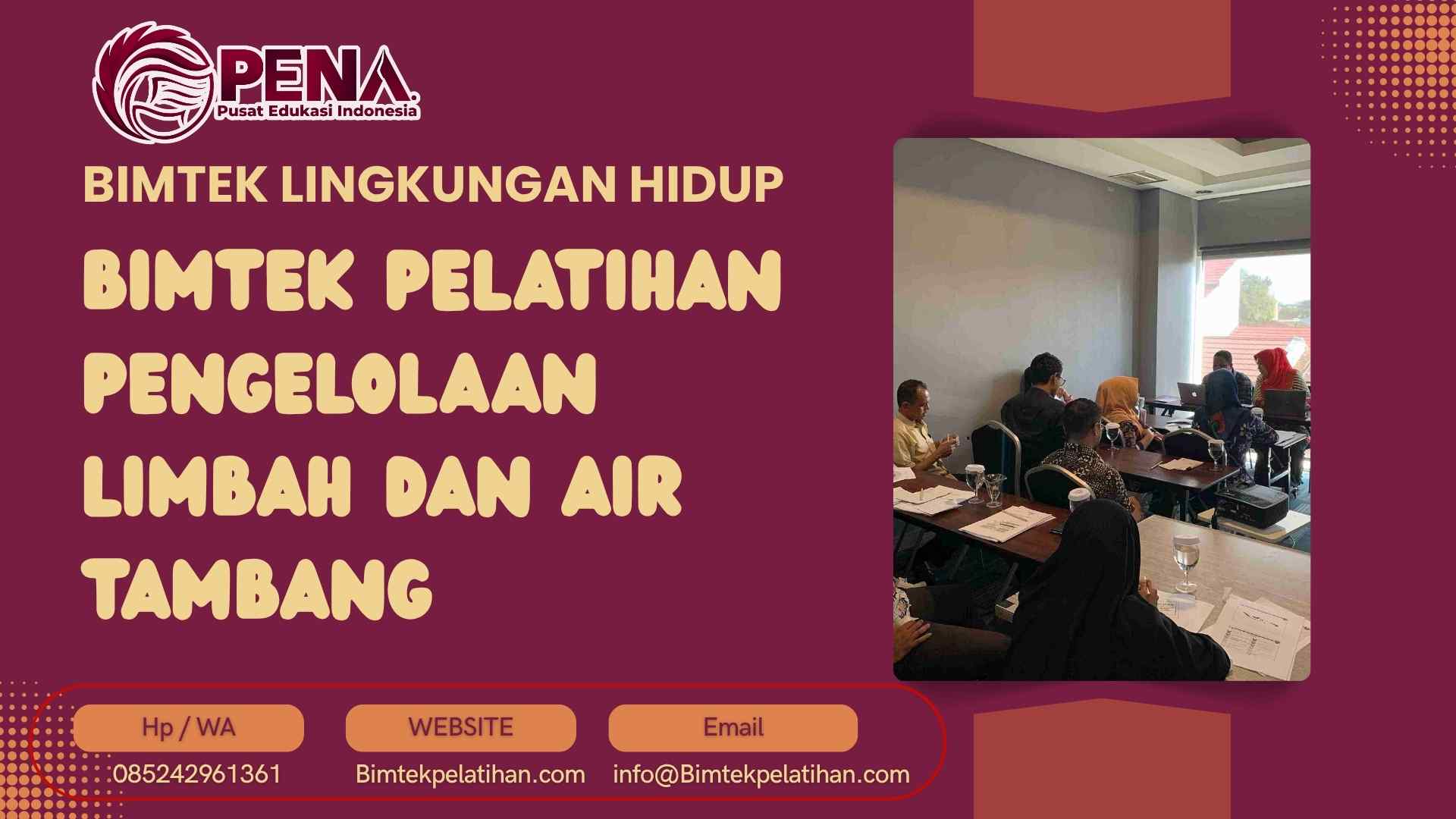 Bimtek Pelatihan Pengelolaan Limbah dan Air Tambang Terbaru