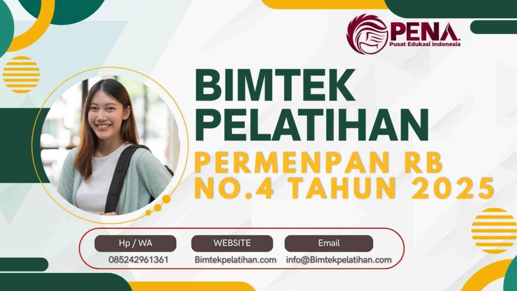 Bimtek Pelatihan PermenPAN RB No 4 Tahun 2025 Terbaru dan Komprehensif Terbaru 2026-2027