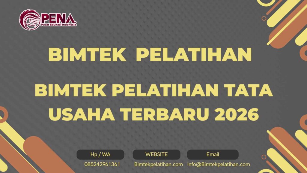 Bimtek Pelatihan Tata Usaha Terbaru 2026