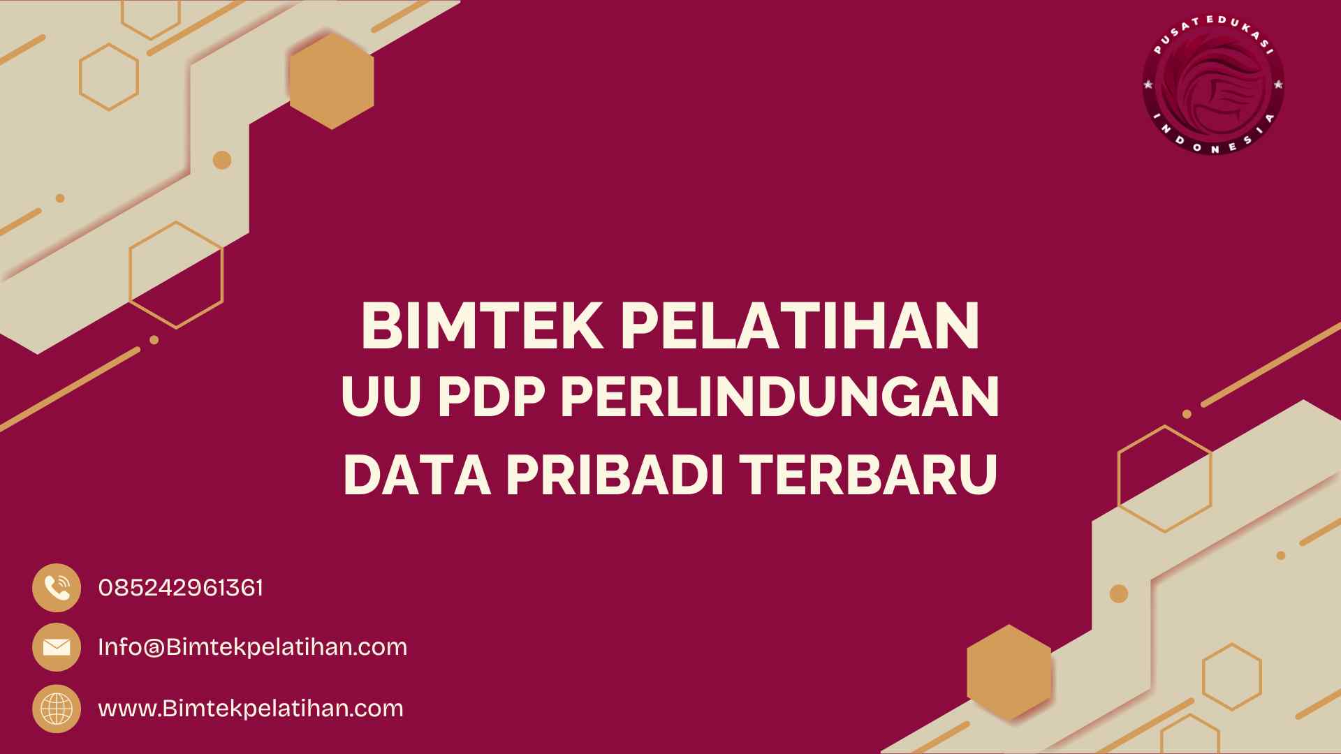 Bimtek Pelatihan UU PDP Perlindungan Data Pribadi Terbaru