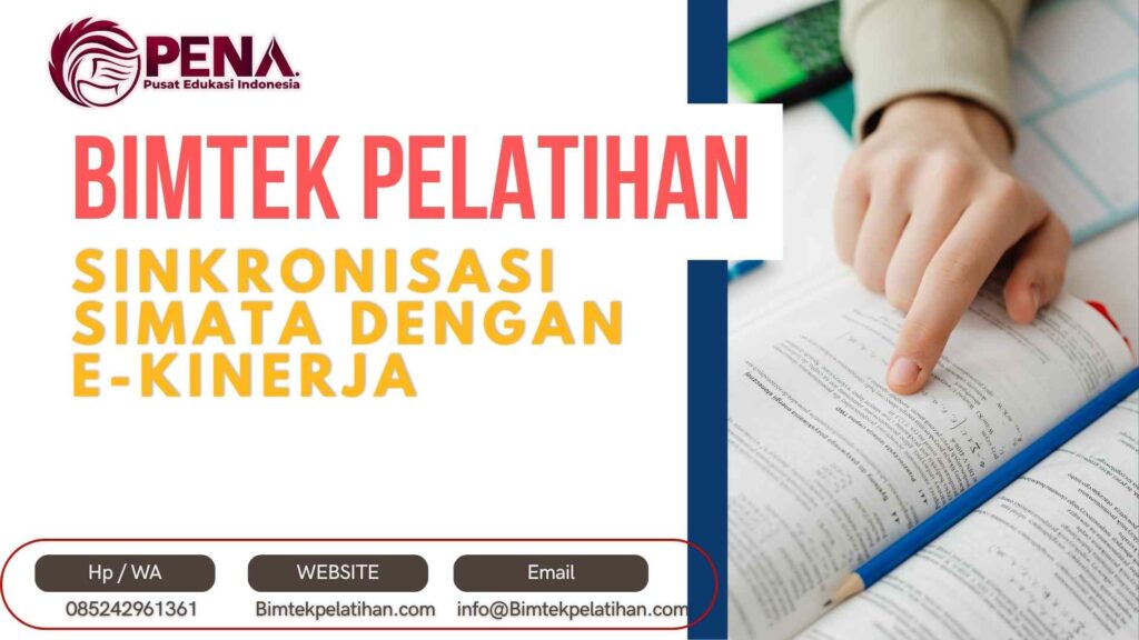Bimtek Pelatihan Sinkronisasi SIMATA dengan E Kinerja untuk Kinerja Optimal Terbaru 2026-2027