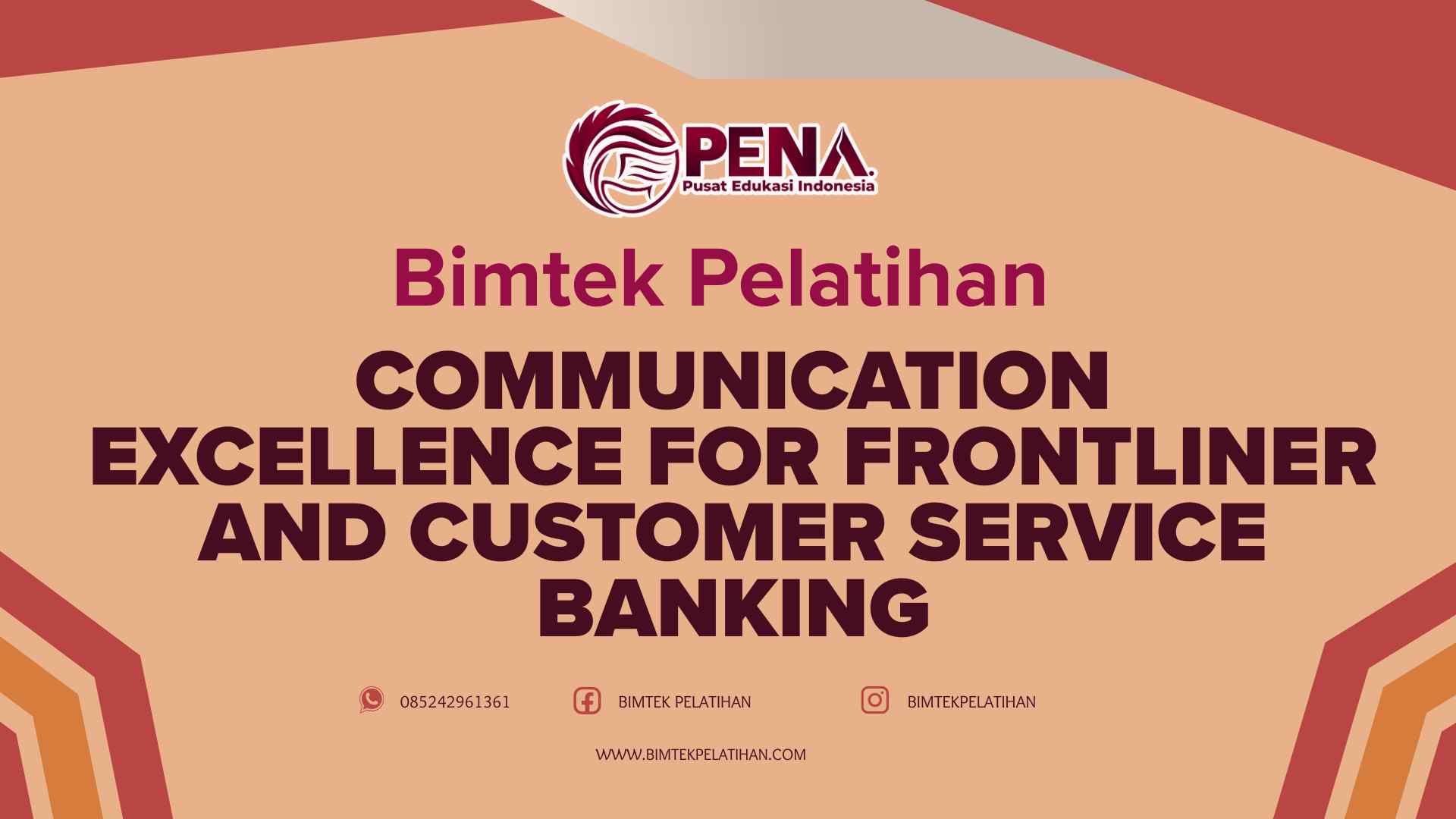 Bimtek Pelatihan Communication Excellence for Frontliner and Customer Service Banking Terbaru