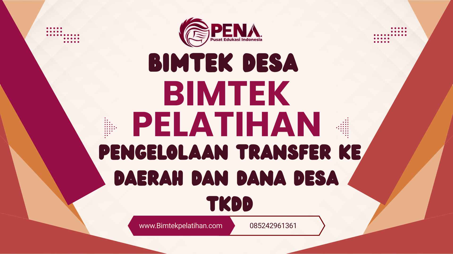 Bimtek Pelatihan Pengelolaan Transfer ke Daerah dan Dana Desa TKDD Terbaik