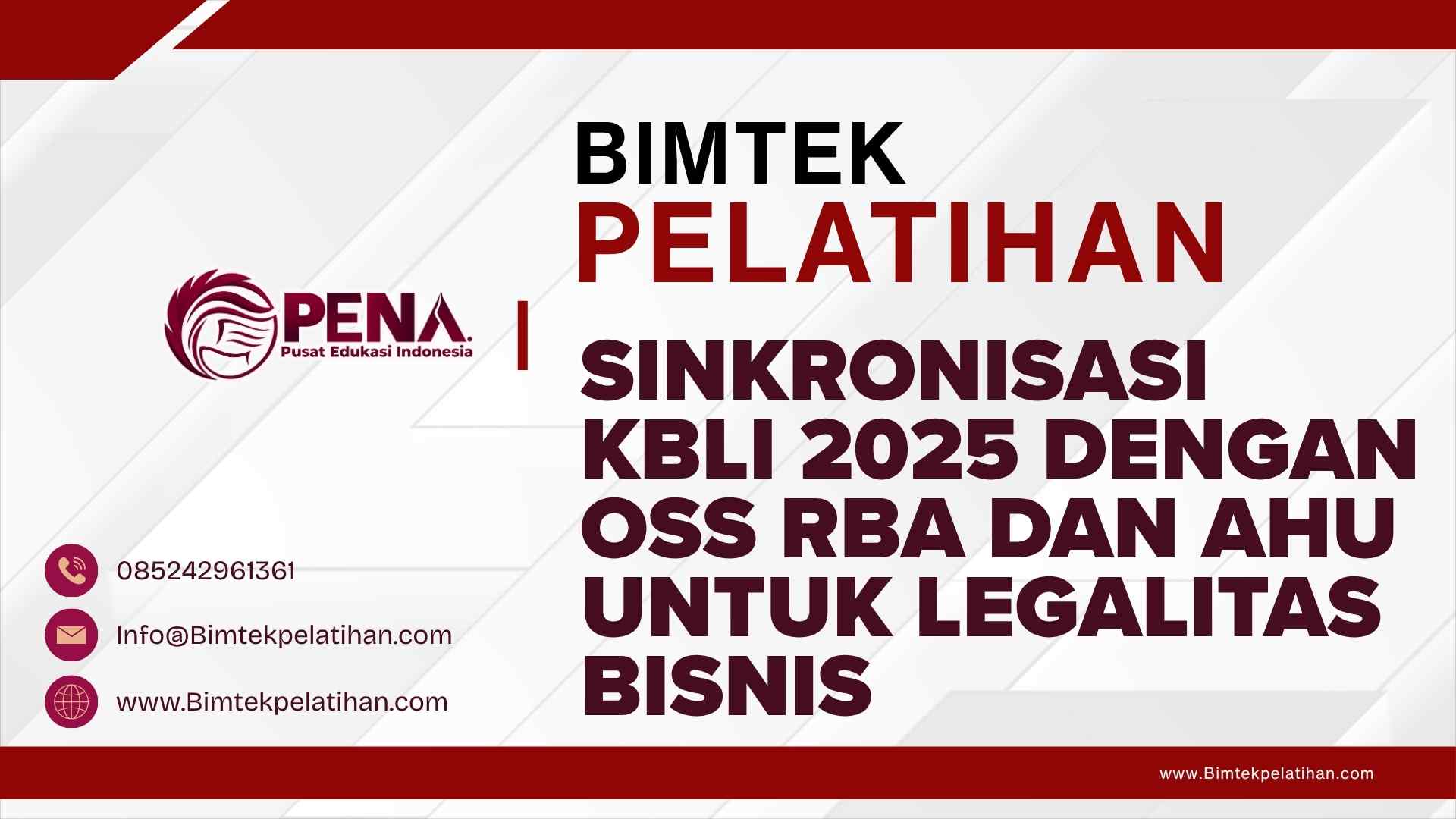 Bimtek Pelatihan Sinkronisasi KBLI 2025 dengan OSS RBA dan AHU untuk Legalitas Bisnis Terbaru