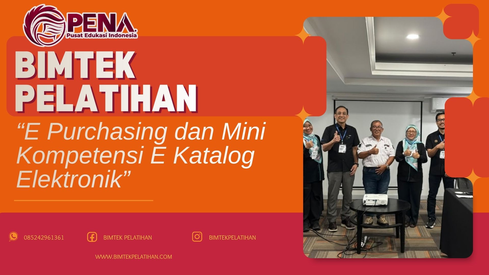Bimtek Pelatihan E Purchasing dan Mini Kompetensi E Katalog Elektronik
